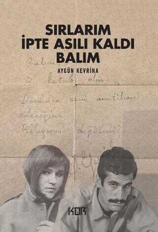 Ipte Sakli Kaldi Hatiralarim