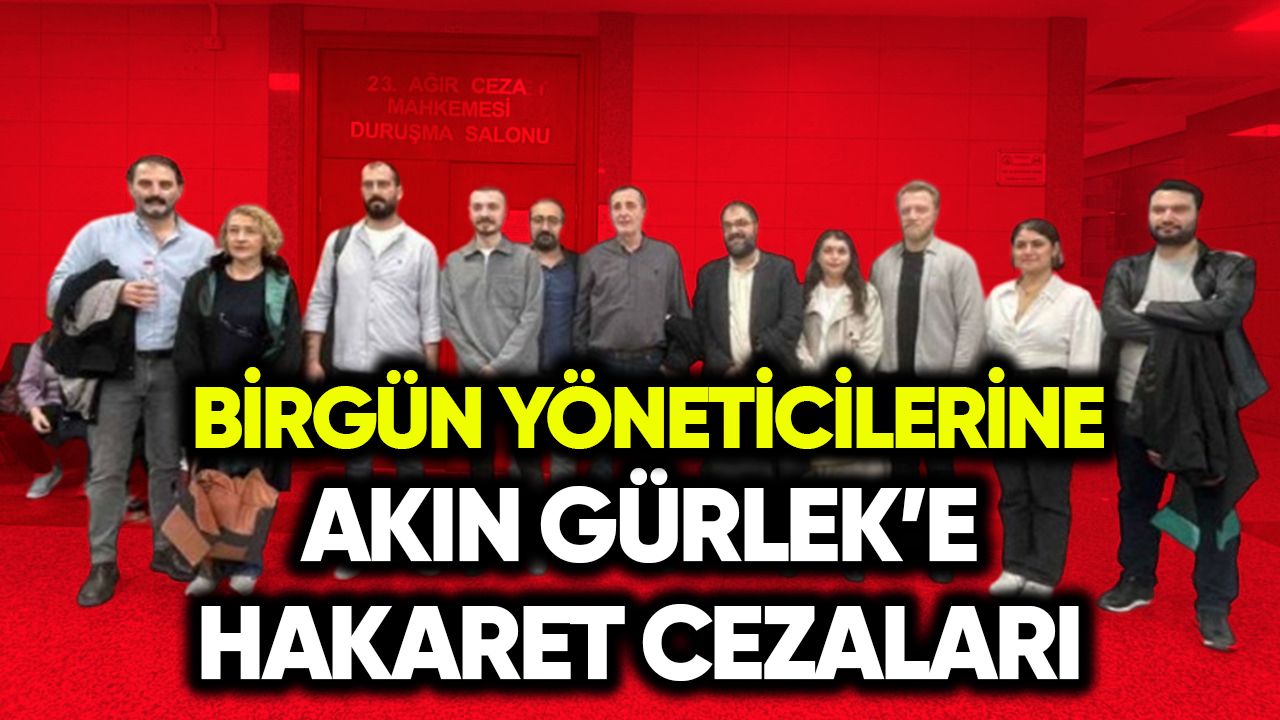 BirGün yöneticilerine Gürlek’e hakaret cezaları