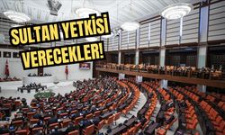 AKP bu gece Saray'a görülmemiş yetki vermeye hazırlanıyor!