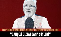Doğu Perinçek'ten Bahçeli iddiası! Emre Kongar "silah bırakma" detayına dikkat çekti!