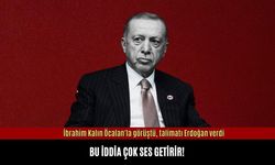 İbrahim Kalın Öcalan'la görüştü, talimatı Erdoğan verdi iddiası