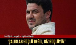 Erol Eğrek öldürüldü: 4 kişi tutuklandı