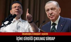 İmamoğlu, Erdoğan'ı çıkamayacağı girdap için uyardı