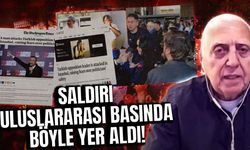 Özgür Özel'e alçak saldırı dış basında böyle yer buldu! Yılmaz Polat anlattı