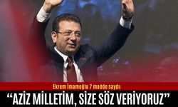 Ekrem İmamoğlu Türkiye'ye 7 söz verdi
