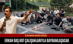 Erkan Baş, iş bırakan KRT çalışanlarıyla bayramlaşacak