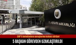 5 belediye başkanı görevden uzaklaştırıldı