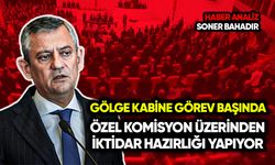 Özel, komisyon üzerinden iktidar hazırlığı yapıyor