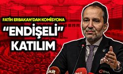 Fatih Erbakan’dan komisyona “endişeli” katılım