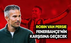 Van Persie, Fenerbahçe’nin karşısına geçecek