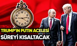 Trump’ın Putin acelesi: Süreyi kısaltacak