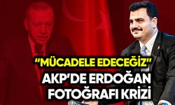 AKP’de Erdoğan fotoğrafı krizi: Mücadele edeceğiz