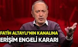 Fatih Altaylı’nın kanalına erişim engeli kararı