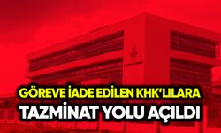 Göreve iade edilen KHK’lılara tazminat yolu açıldı