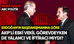 Eski AKP’li vekil görevdeyken de “yalancı ve iftiracı” mıydı?