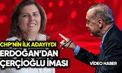 CHP’nin ilk açıkladığı adaydı: Erdoğan’dan Çerçioğlu iması