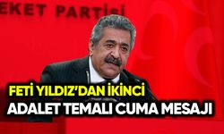 Feti Yıldız’dan ikinci adalet temalı cuma mesajı