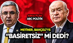 Metiner, Bahçeli’ye “basiretsiz” mi dedi?
