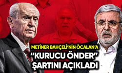 Metiner Bahçeli’nin Öcalan’a “kurucu önder” şartını açıkladı