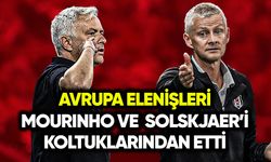 Avrupa elenişleri Mourinho ve Solskjaer’i koltuğundan etti