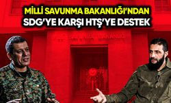 MSB’den SDG’ye karşı HTŞ’ye destek