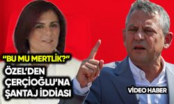 Özgür Özel’den Özlem Çerçioğlu’na şantaj iddiası