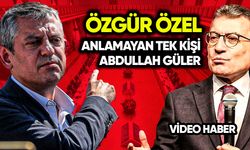 Özgür Özel: Anlamayan tek kişi Abdullah Güler
