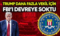 Trump daha fazla vekil için FBI’ı devreye soktu