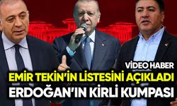 Murat Emir, Gürsel Tekin’in listesini açıkladı: Erdoğan’ın kirli bir kumpası