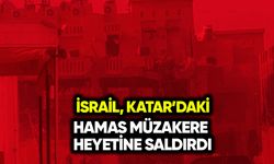 İsrail Katar’da Hamas’ın müzakere toplantısına saldırdı