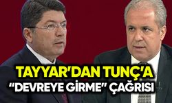 Şamil Tayyar’dan Yılmaz Tunç’a “devreye girme” çağrısı