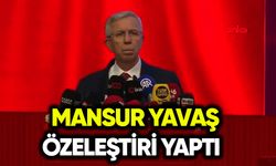 Mansur Yavaş özeleştiri yaptı
