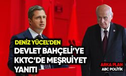 Deniz Yücel’den Bahçeli’ye KKTC'de meşruiyet yanıtı