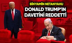 Netanyahu, Trump’ın davetini reddetti