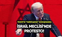 Trump'ın "Tarihi şafak" konuşmasına İsrail Meclisi'nde protesto!