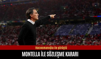 Vincenzo Montella ile sözleşme kararı