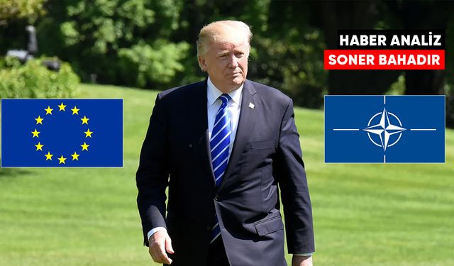 HABER ANALİZ | Avrupa Trump’ın kıskacını NATO ile yanıtladı