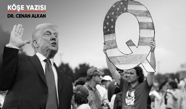 Trump’ı Yaratan Amerika – 2: “QAnon”