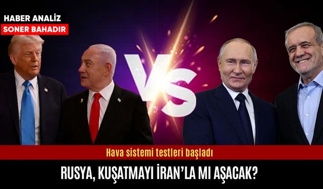 Rusya kuşatmayı İran’la mı aşacak?