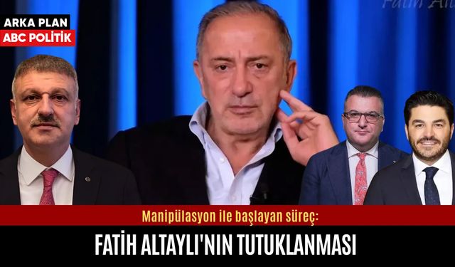 Manipülasyon ile başlayan süreç: Fatih Altaylı'nın tutuklanması