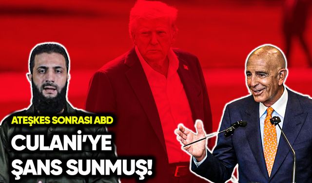 Ateşkes sonrası ABD, Culani’ye şans sunmuş!