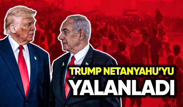 Donald Trump Binyamin Netanyahu’yu yalanladı