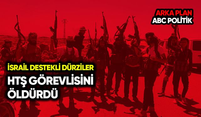 İsrail destekli Dürziler saldırdı: HTŞ görevlisi hayatını kaybetti