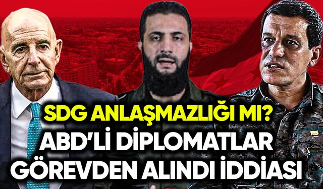 SDG anlaşmazlığı mı? ABD’li diplomatlar görevden alındı iddiası