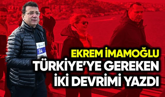 İmamoğlu Türkiye’nin ihtiyacı olan iki devrimi yazdı
