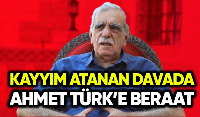 Kayyım atanan davada Ahmet Türk’e beraat