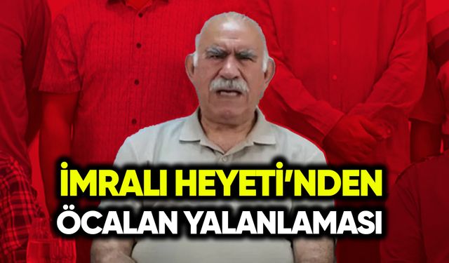 İmralı Heyeti’nden Öcalan yalanlaması