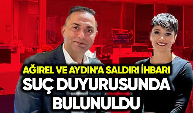 Murat Ağırel ve Şule Aydın’a saldırı ihbarına suç duyurusu