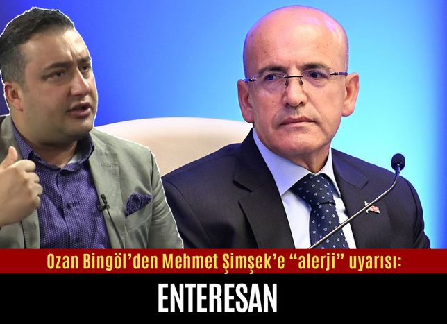 Ozan Bingöl’den Mehmet Şimşek’e “alerji” uyarısı: Enteresan