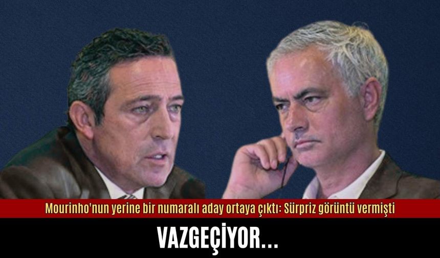 Fenerbahçe Mourinho'dan vazgeçiyor: İlk aday ortaya çıktı